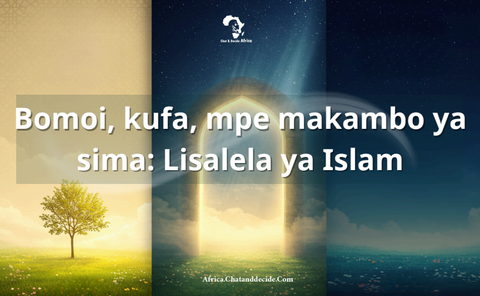 Bomoi, kufa, mpe makambo ya sima: Lisalela ya Islam