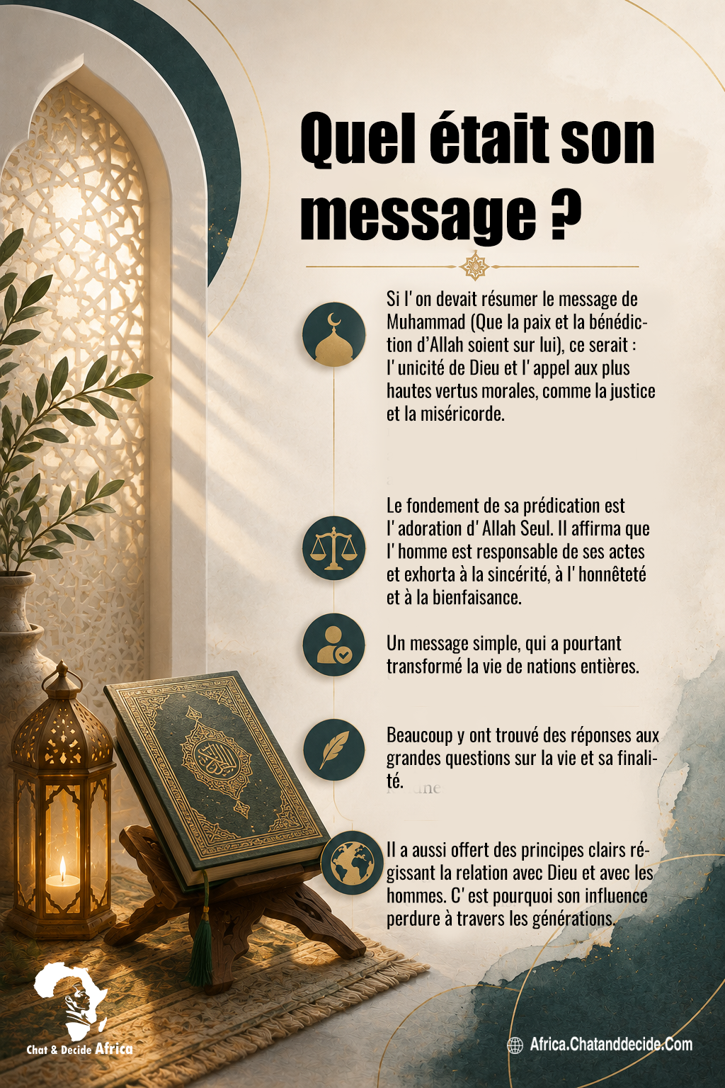 Quel était son message ?