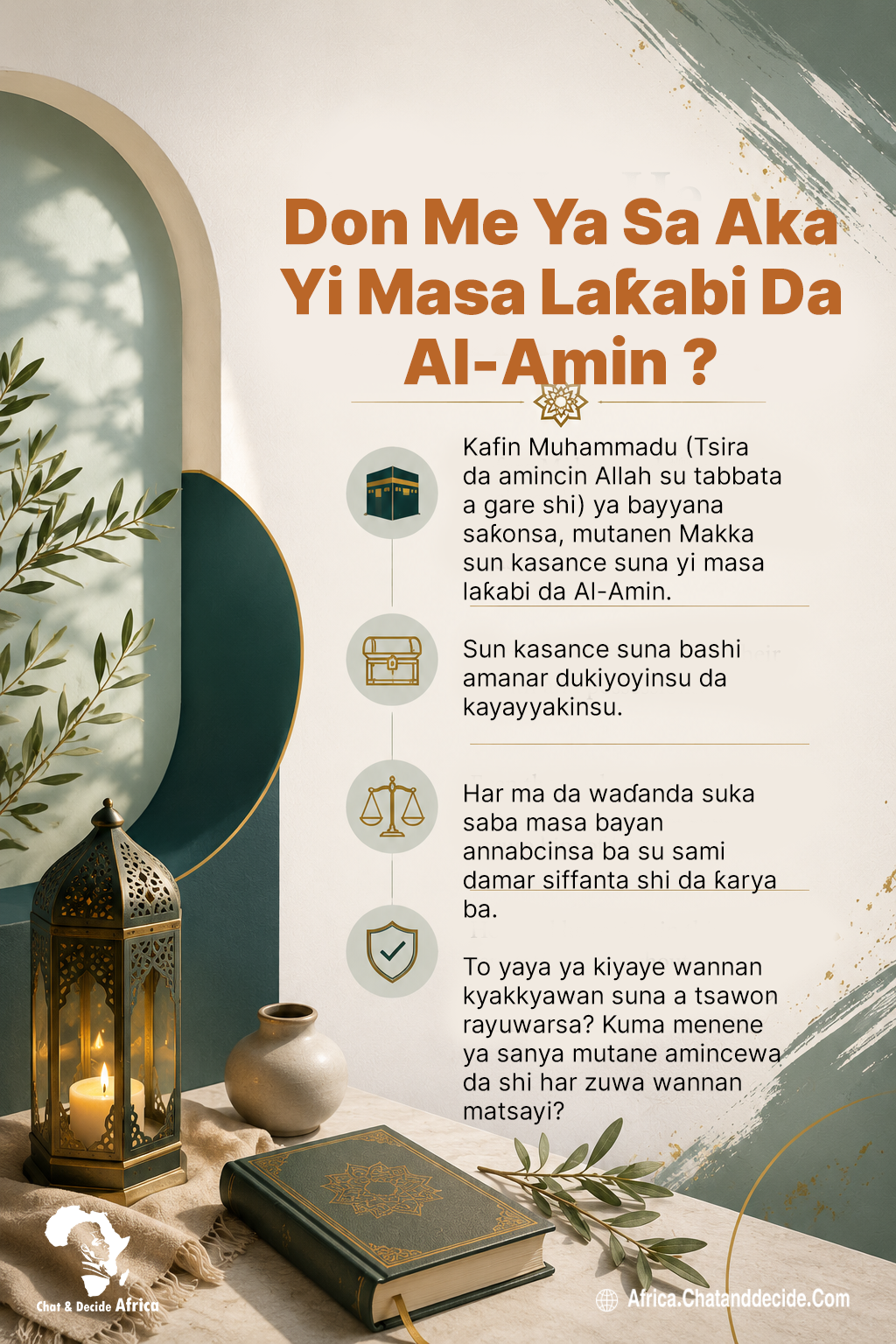 Don Me Ya Sa Aka Yi Masa Laƙabi Da Al-Amin ?