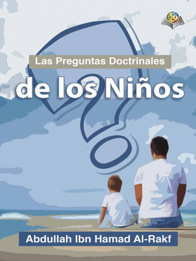 Las Preguntas Doctrinales de los Niños