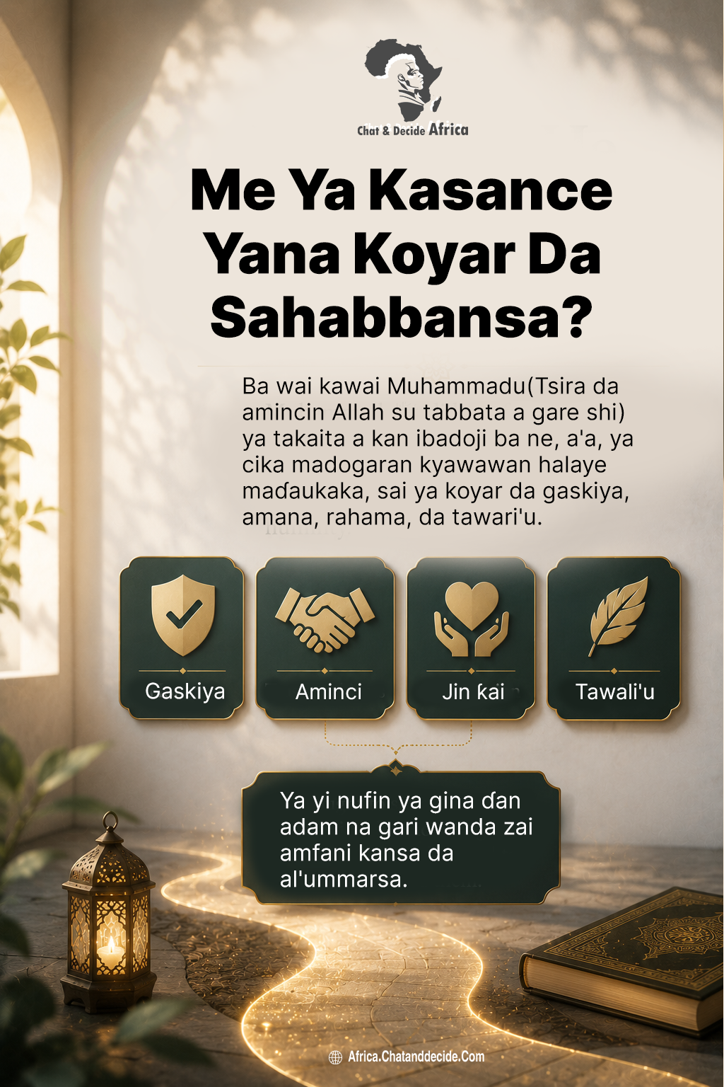 Me Ya Kasance Yana Koyar Da Sahabbansa?