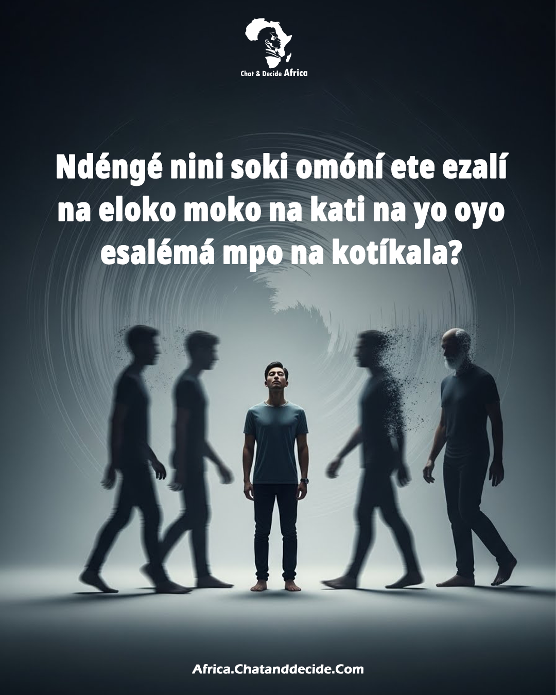 Ndéngé nini soki omóní ete ezalí na eloko moko na kati na yo oyo esalémá mpo na kotíkala?