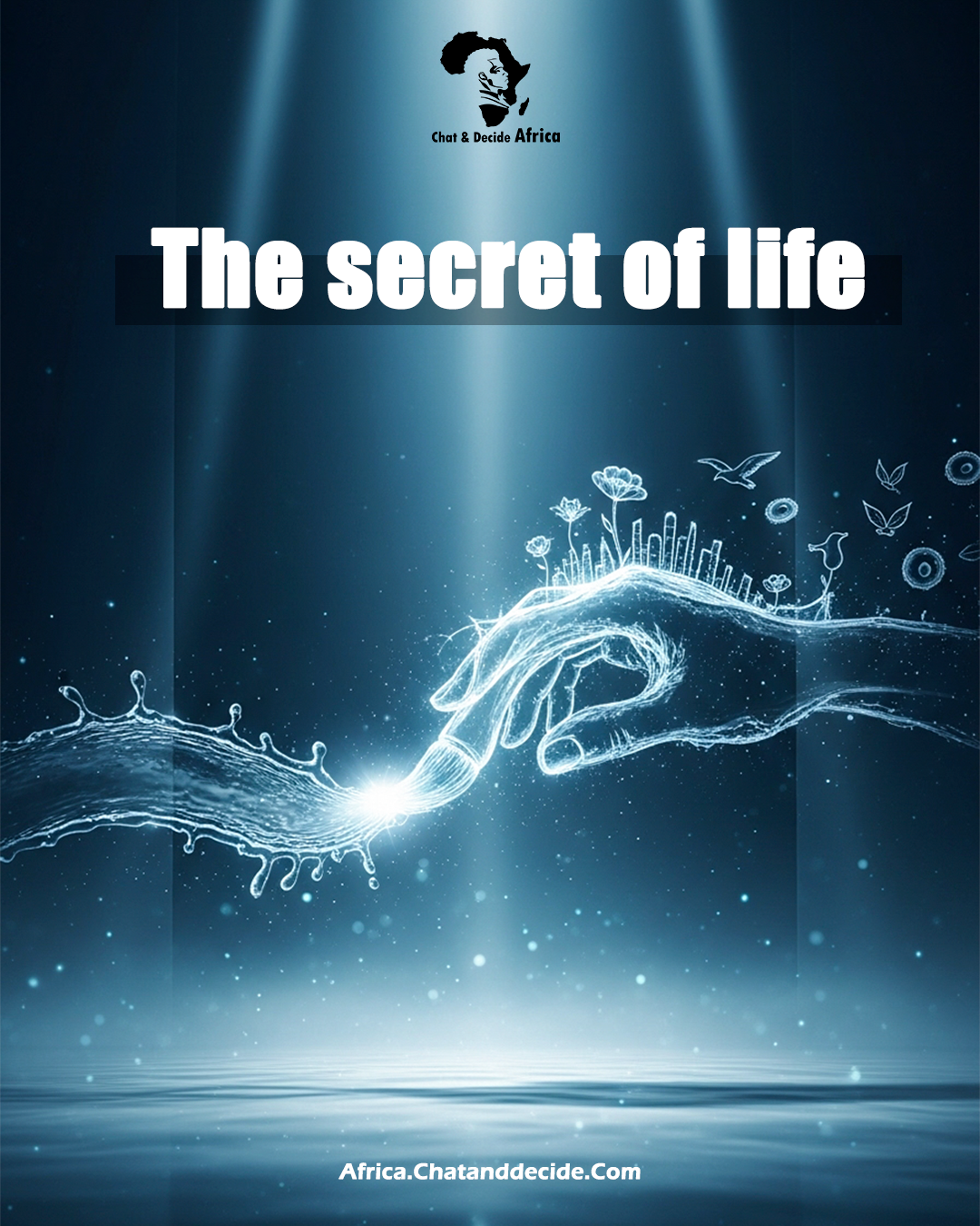The secret of life
