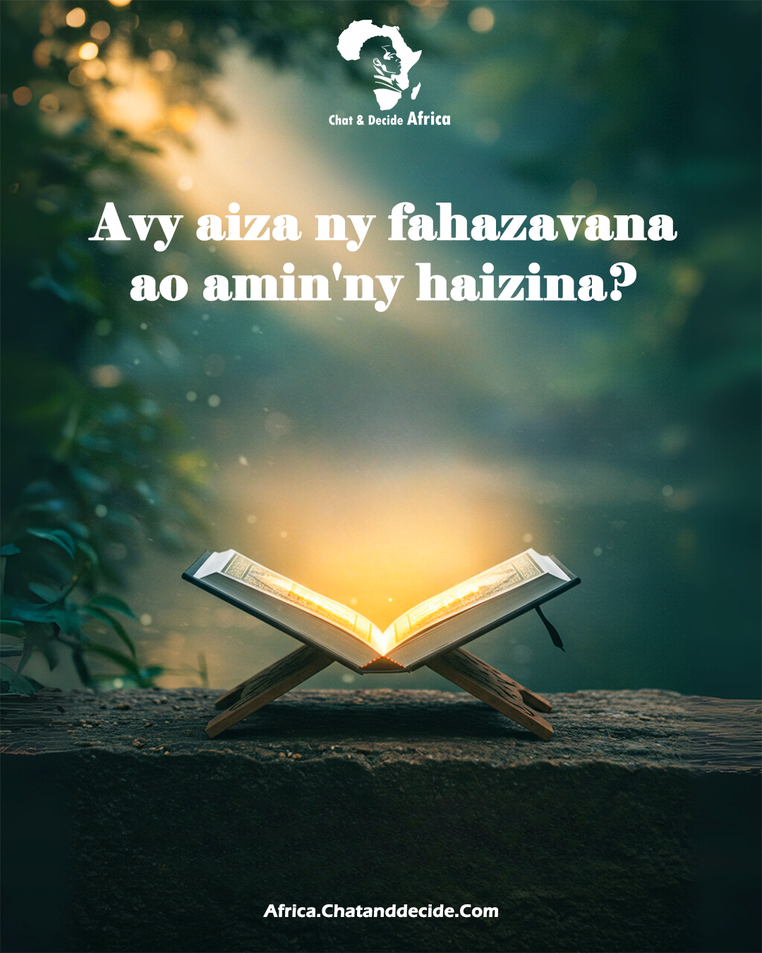 Avy aiza ny fahazavana ao amin'ny haizina?