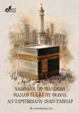 Nahoana no mandeha manao Hajj ny olona an-tapitrisany isan-taona?