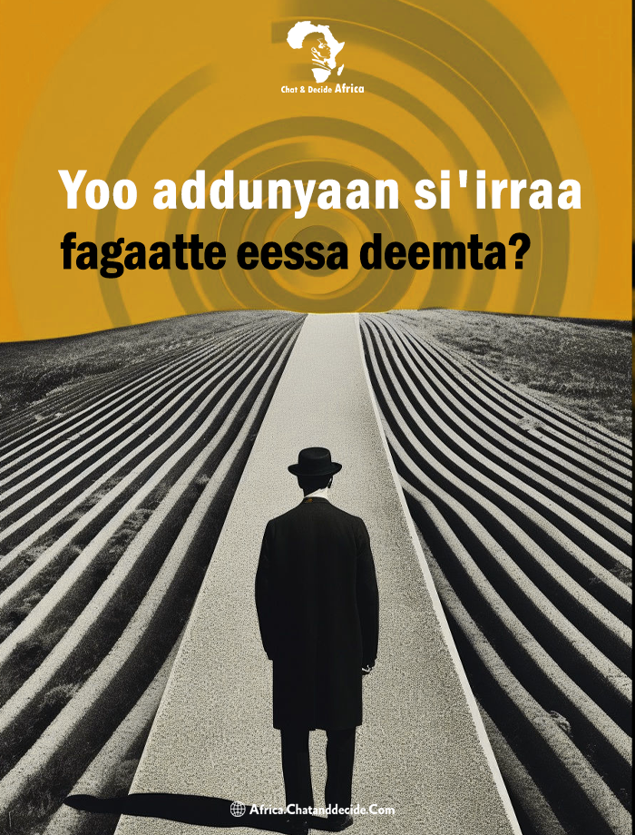 Yoo addunyaan si'irraa fagaatte eessa deemta?