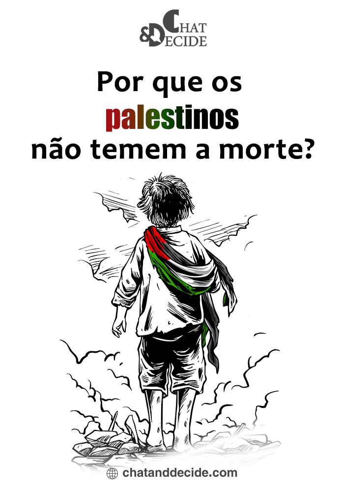 Por que os palestinos não temem a morte?