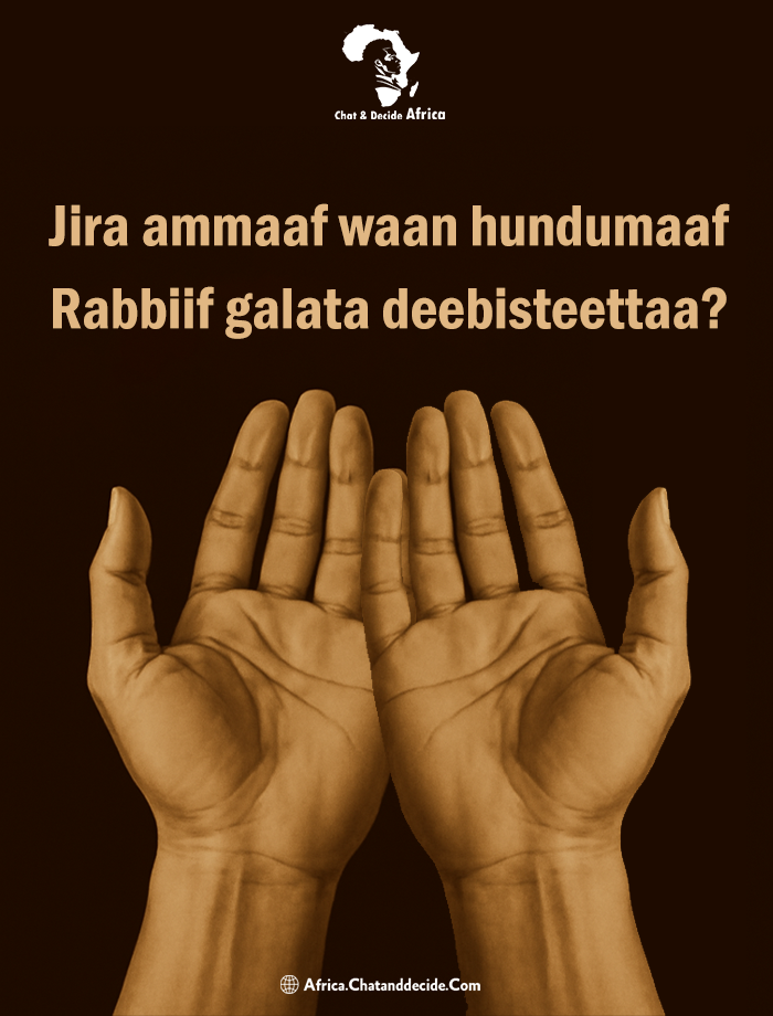 Jira ammaaf waan hundumaaf Rabbiif galata deebisteettaa?