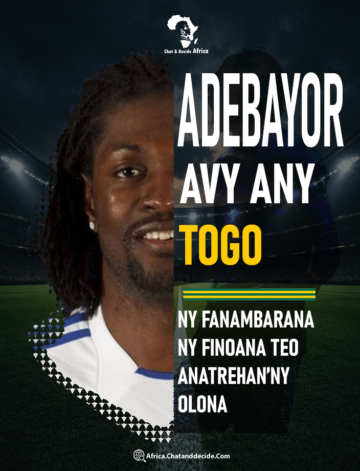 Adebayor avy any Togo… Ny fanambarana ny finoana teo anatrehan’ny olona