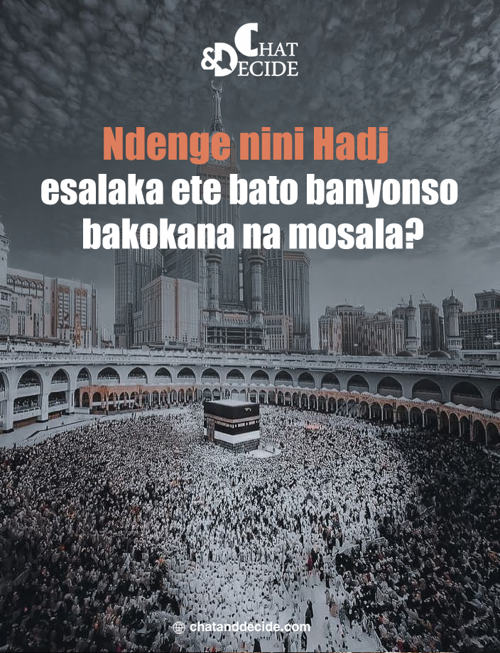 Ndenge nini Hadj esalaka ete bato banyonso bakokana na mosala?