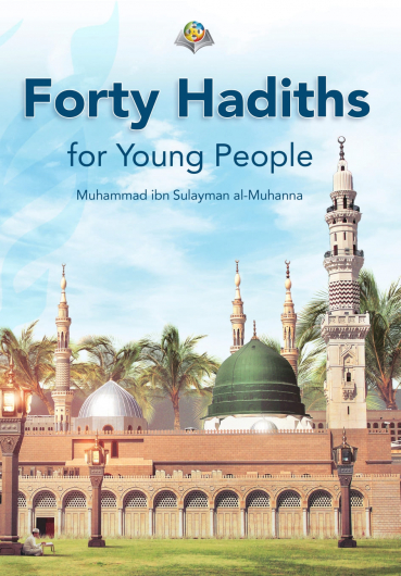 Forty Hadiths for Young People