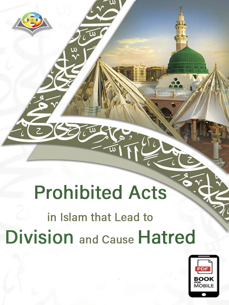 Prohibited Acts in Islam that Lead to Division and Cause Hatred