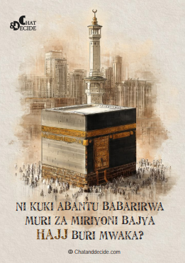 Ni kuki abantu babarirwa muri za miriyoni bajya Hajj buri mwaka?