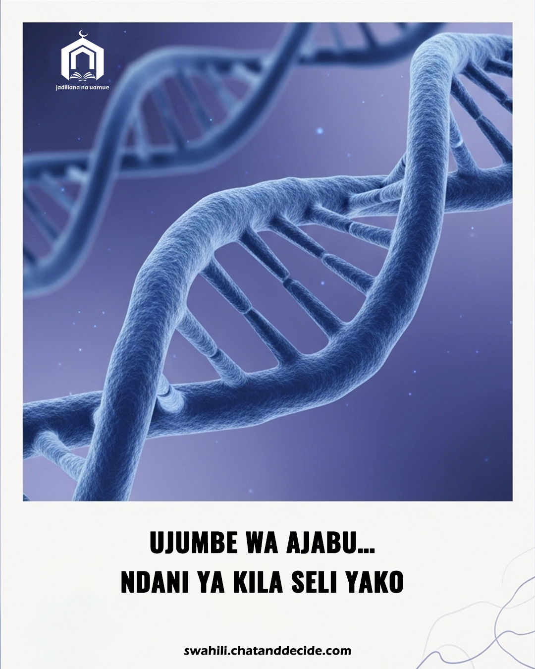 Ujumbe wa ajabu… ndani ya kila seli yako