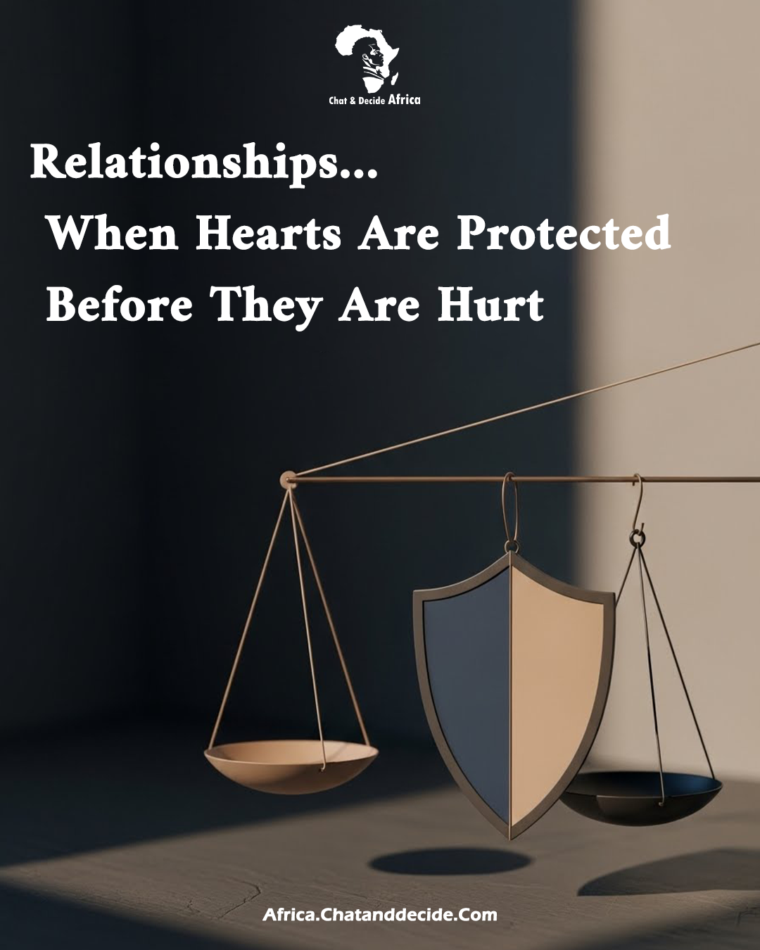 Relationships… When Hearts Are Protected Before They Are Hurt