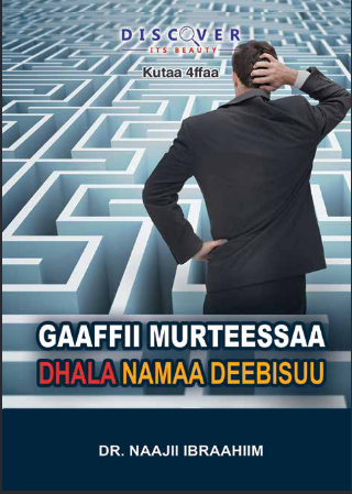 Gaaffii Murteessaa Dhala Namaa Deebisuu