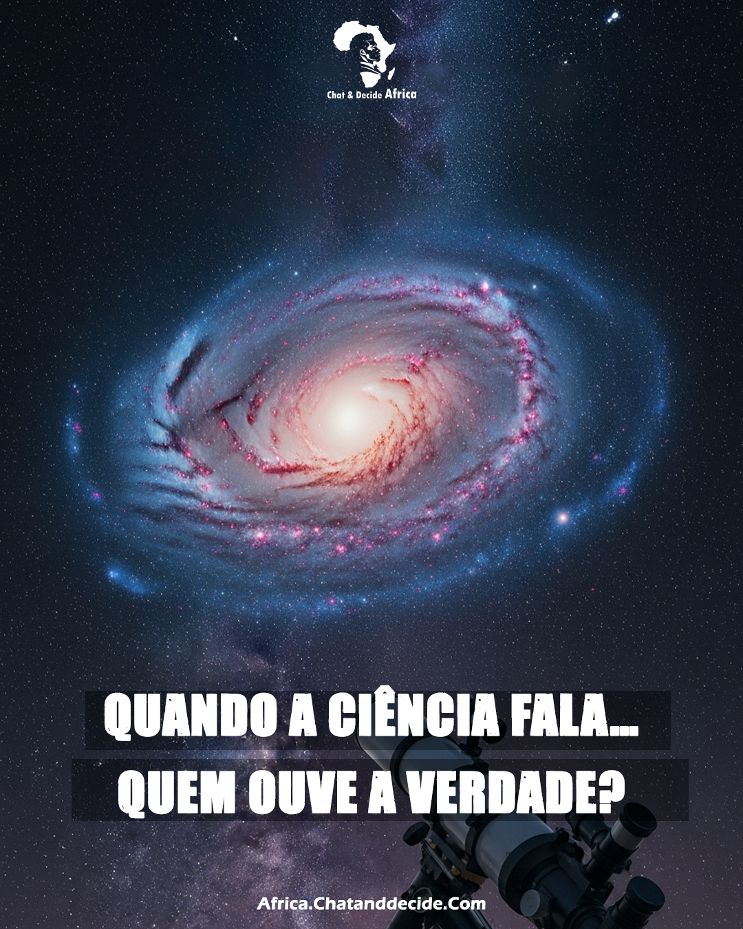 Quando a ciência fala… quem ouve a verdade?