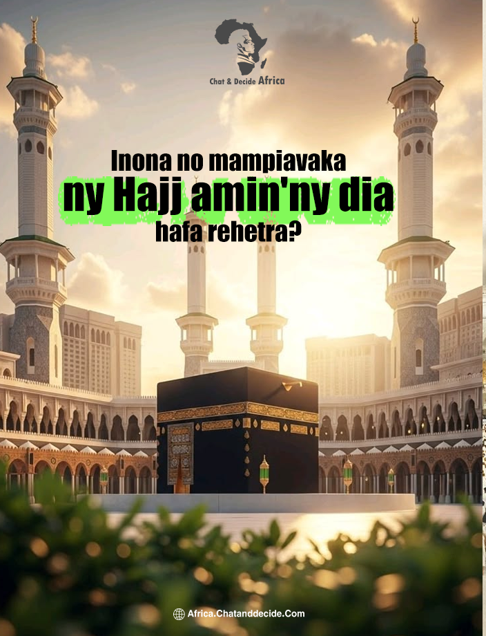 Inona no mampiavaka ny Hajj amin'ny dia hafa rehetra?