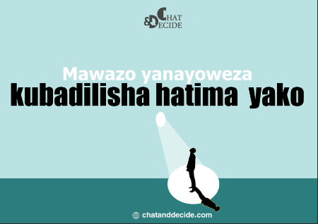 Mawazo yanayoweza kubadilisha hatima yako