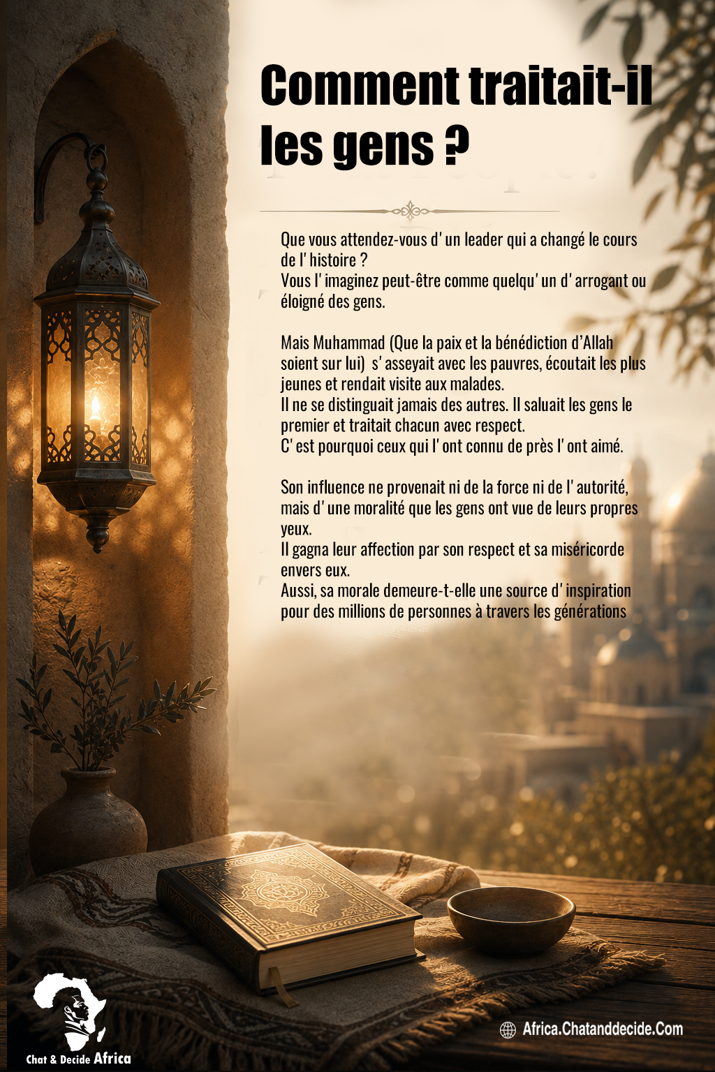 Comment traitait-il les gens ?