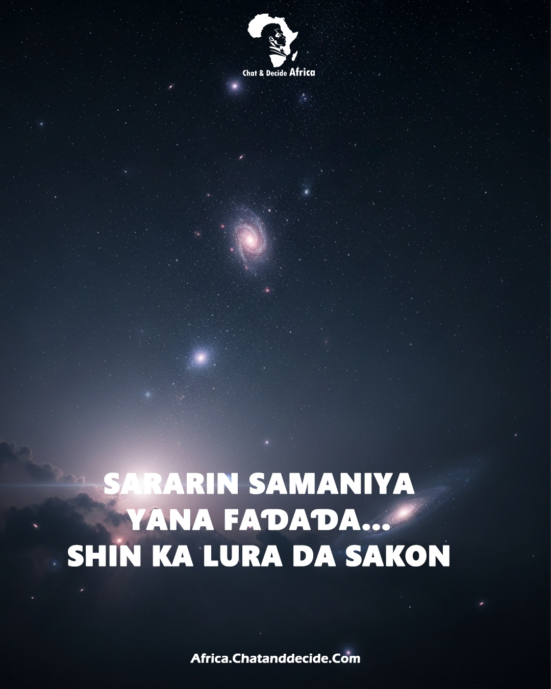 Sararin samaniya yana faɗaɗa… shin ka lura da sakon