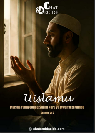 Maisha Yanayoongozwa na Nuru ya Mwenyezi Mungu