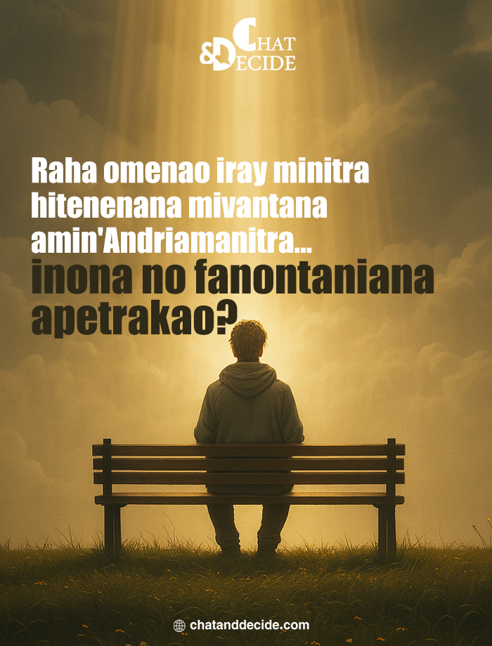 Raha nomena iray minitra ianao hametrahanao fanontaniana mivantana amin'I Allah... inona no tokony fanontaniana hapetrakao?