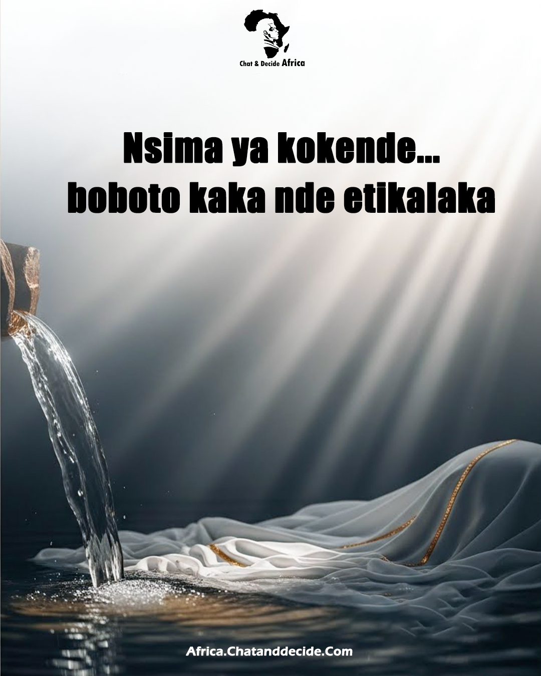 Nsima ya kokende… boboto kaka nde etikalaka