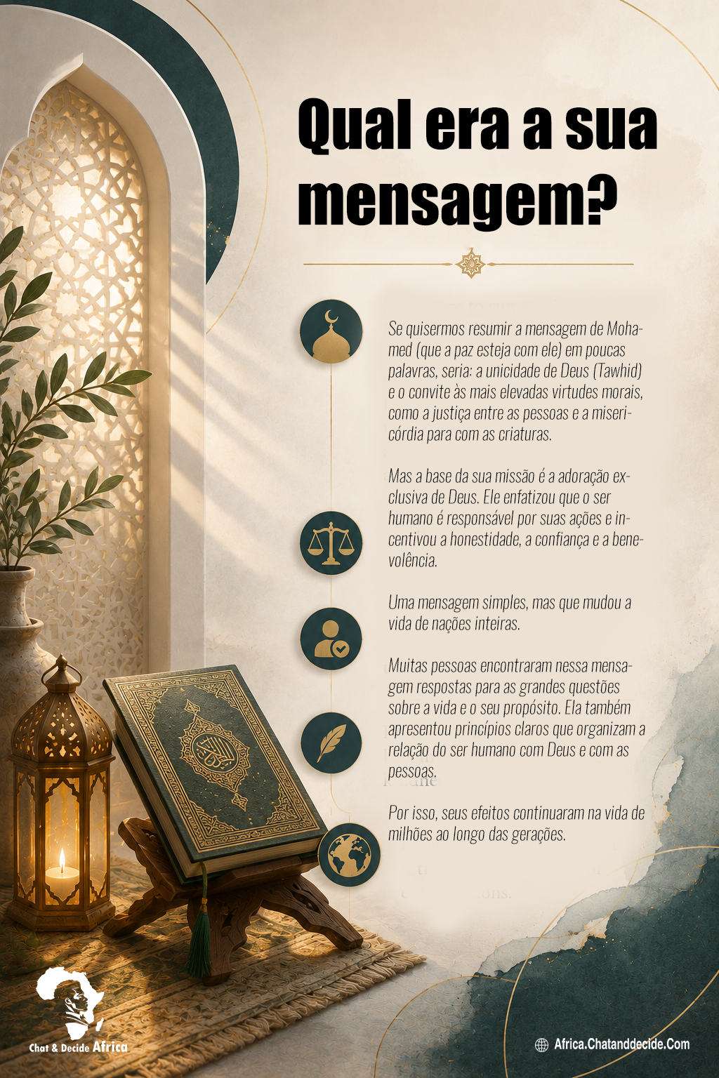 Qual era a sua mensagem?