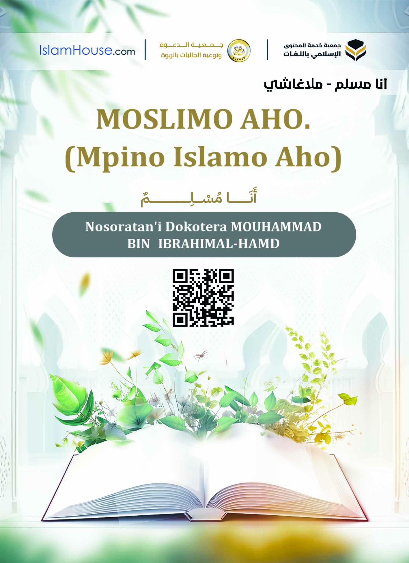 MOSLIMO AHO. (Mpino silamo aho)