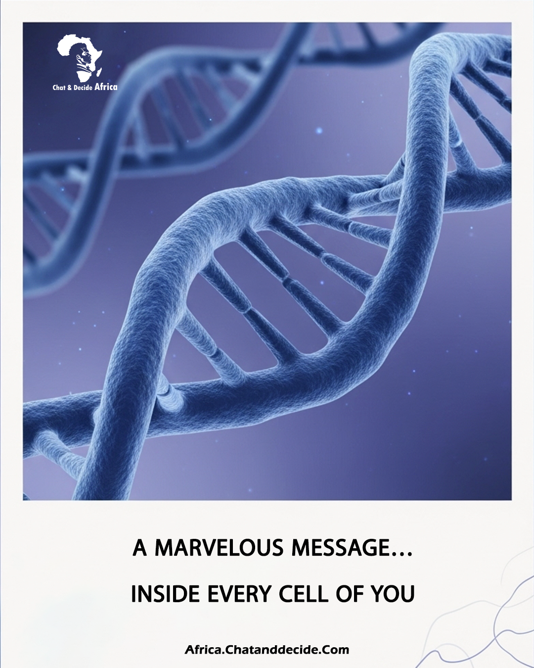 A marvelous message… inside every cell of you