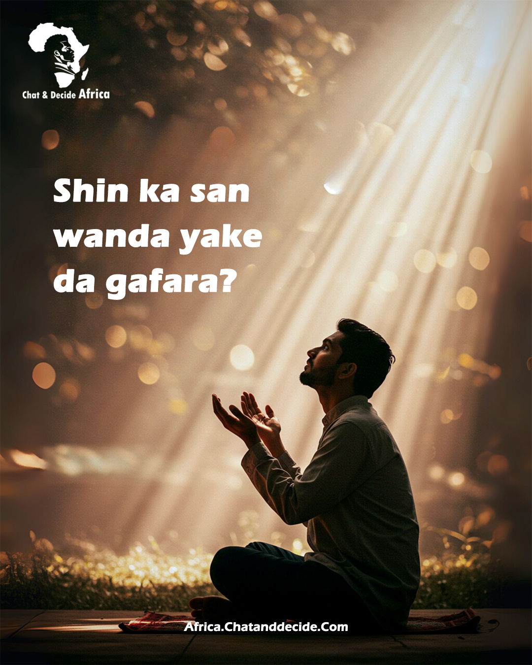Shin ka san wanda yake da gafara?