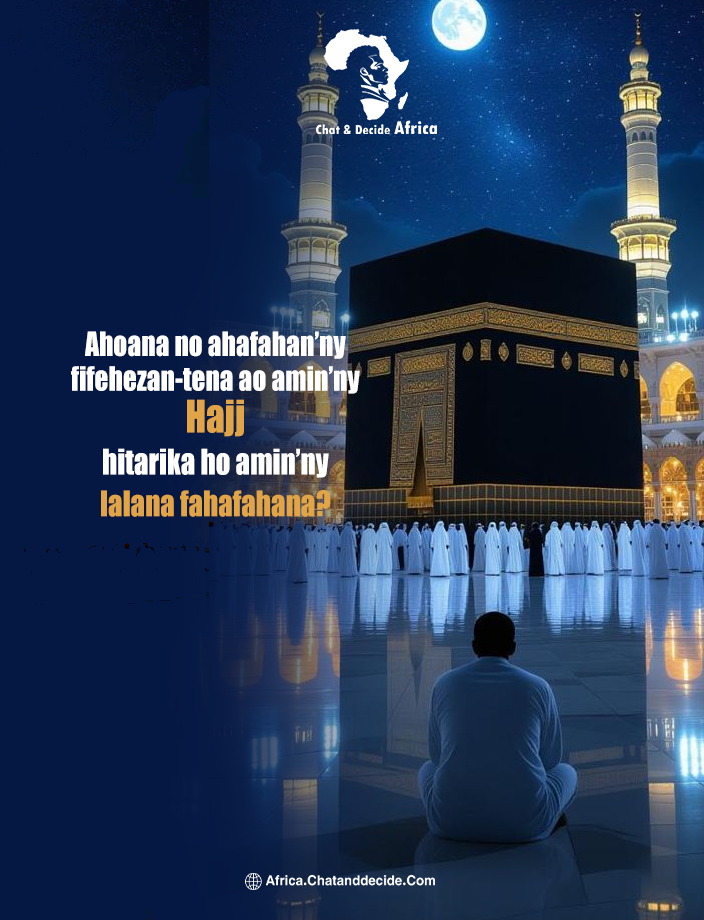 Ahoana no ahafahan’ny fifehezan-tena ao amin’ny Hajj hitarika ho amin’ny lalana fahafahana?