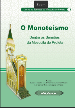 O Monoteísmo; dentre os Sermões da Mesquita do Profeta