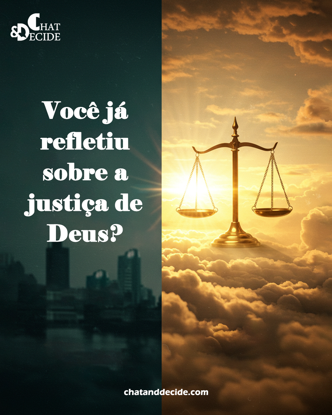 Você já refletiu sobre a justiça de Deus?