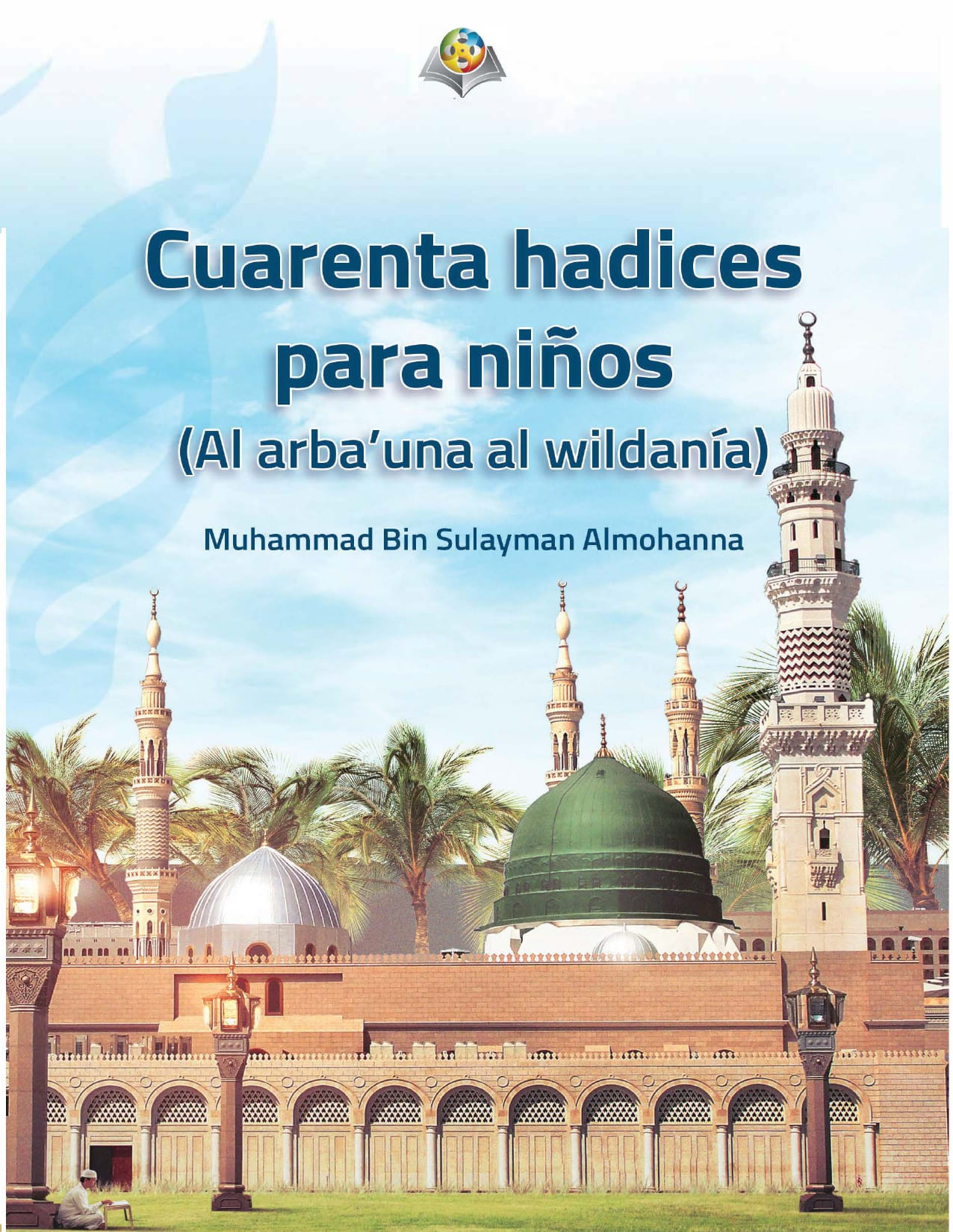 Forty Hadiths for Young People