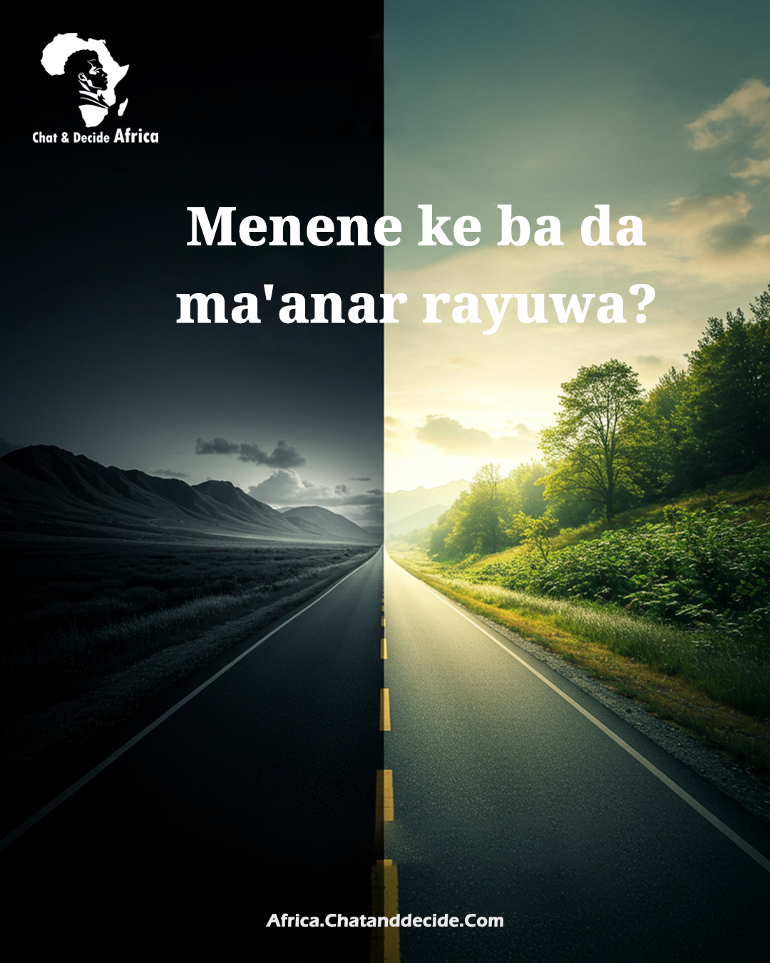 Menene ke ba da ma'anar rayuwa?
