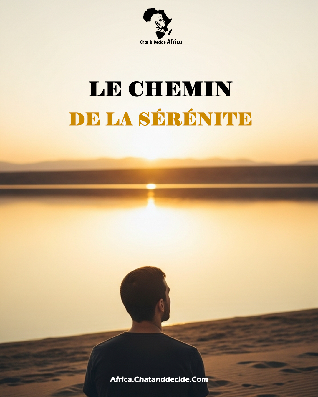 Le chemin de la sérénite