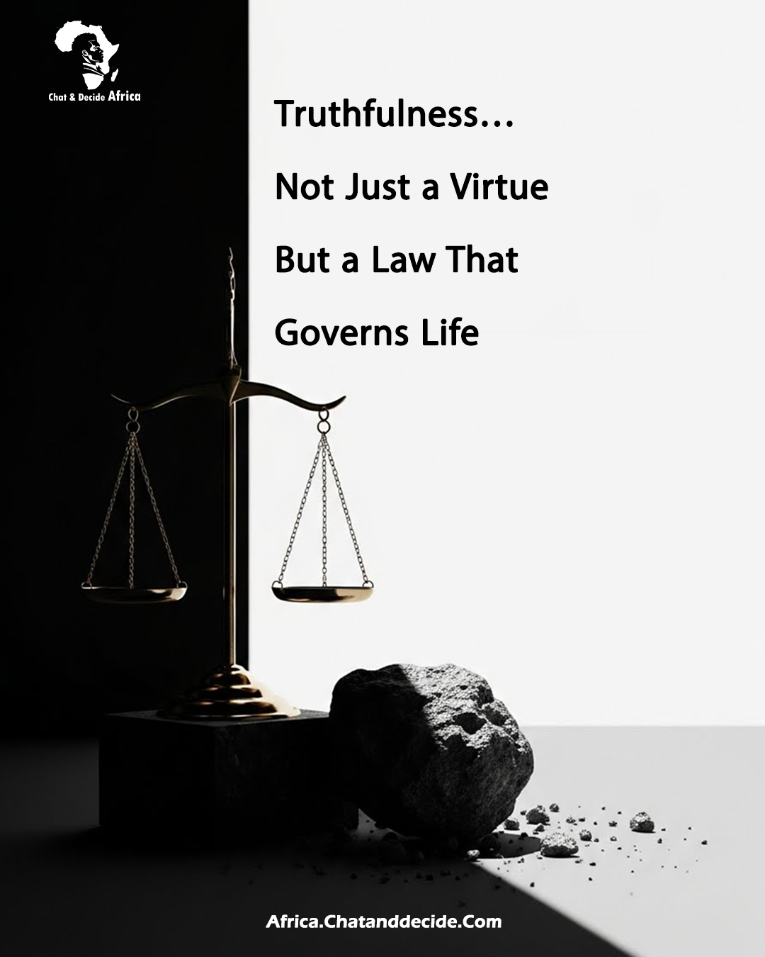 Truthfulness… Not Just a Virtue, But a Law That Governs Life